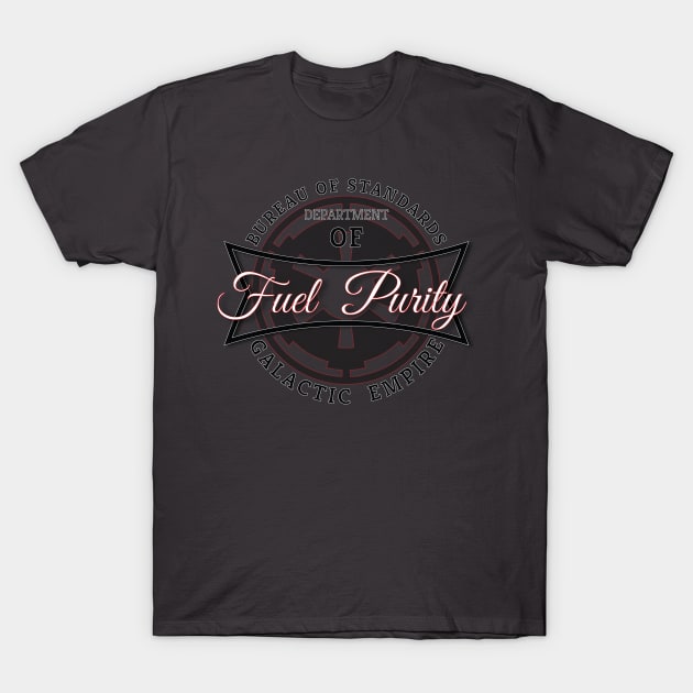 Dept. of Fuel Purity T-Shirt by Acepeezy